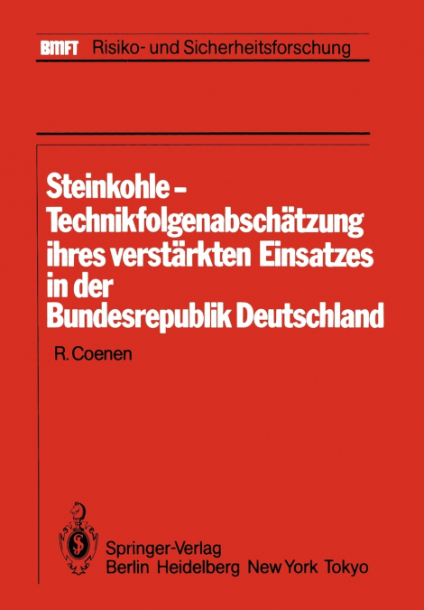 STEINKOHLE-TECHNIKFOLGENABSCHATZUNG IHRES VERSTARKTEN EINSAT