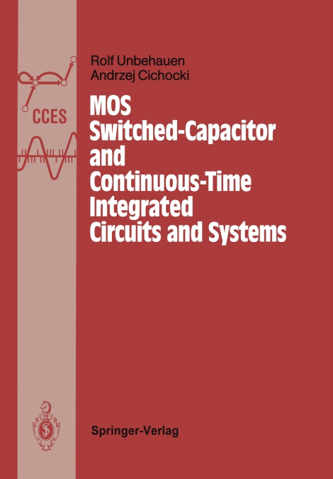 MOS SWITCHED-CAPACITOR AND CONTINUOUS-TIME INTEGRATED CIRCUI