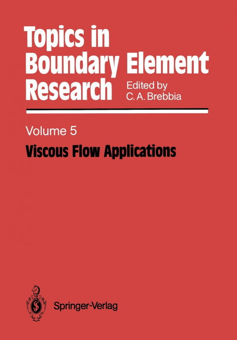 VISCOUS FLOW APPLICATIONS