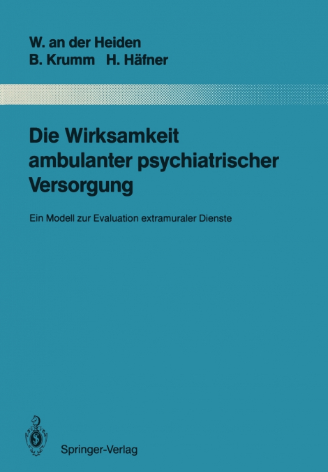DIE WIRKSAMKEIT AMBULANTER PSYCHIATRISCHER VERSORGUNG