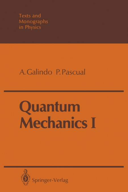 QUANTUM MECHANICS I