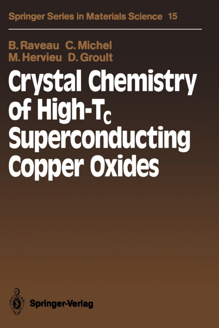 CRYSTAL CHEMISTRY OF HIGH-TC SUPERCONDUCTING COPPER OXIDES