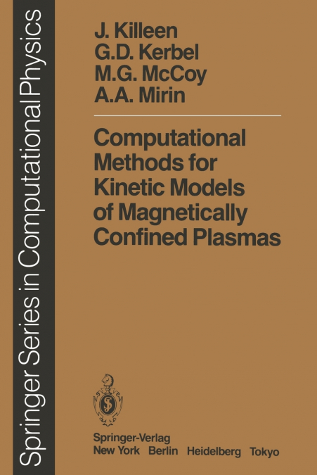 COMPUTATIONAL METHODS FOR KINETIC MODELS OF MAGNETICALLY CON