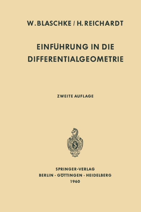 EINFUHRUNG IN DIE DIFFERENTIALGEOMETRIE