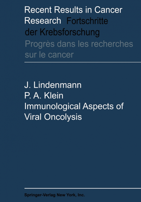 IMMUNOLOGICAL ASPECTS OF VIRAL ONCOLYSIS