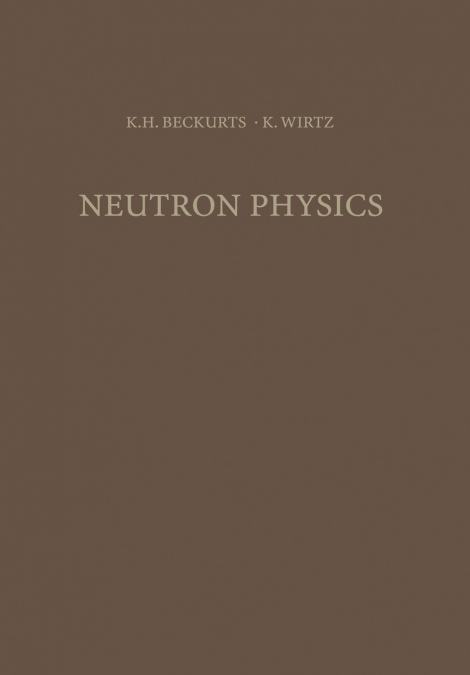 NEUTRON PHYSICS