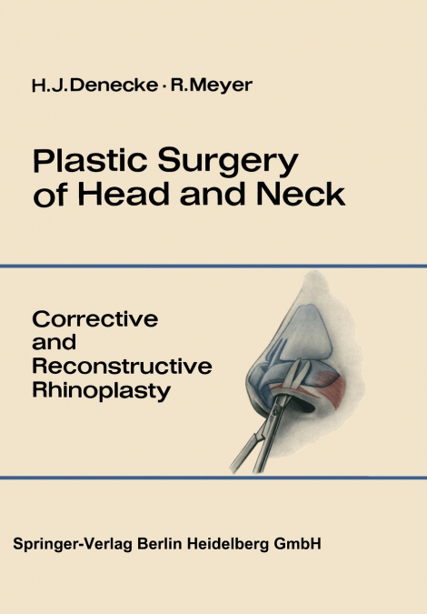 PLASTIC SURGERY OF HEAD AND NECK