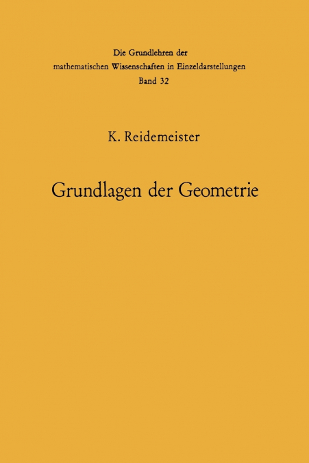 VORLESUNGEN UBER GRUNDLAGEN DER GEOMETRIE