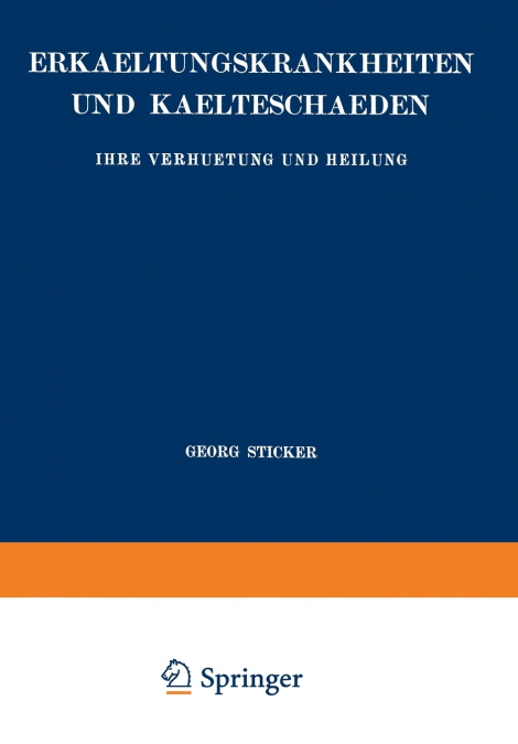 ERKAELTUNGSKRANKHEITEN UND KAELTESCHAEDEN