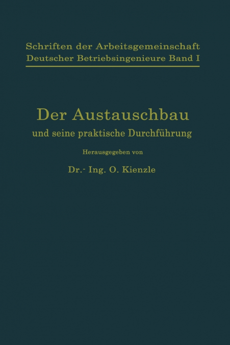 SCHRIFTEN DER ARBEITSGEMEINSCHAFT DEUTSCHER BETRIEBSINGENIEU