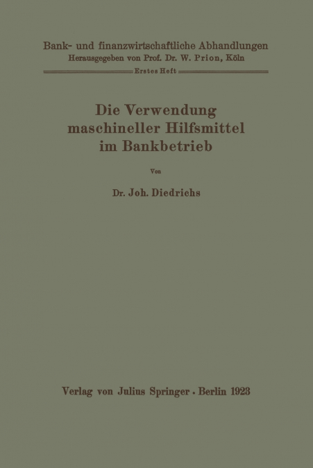 DIE VERWENDUNG MASCHINELLER HILFSMITTEL IM BANKBETRIEB