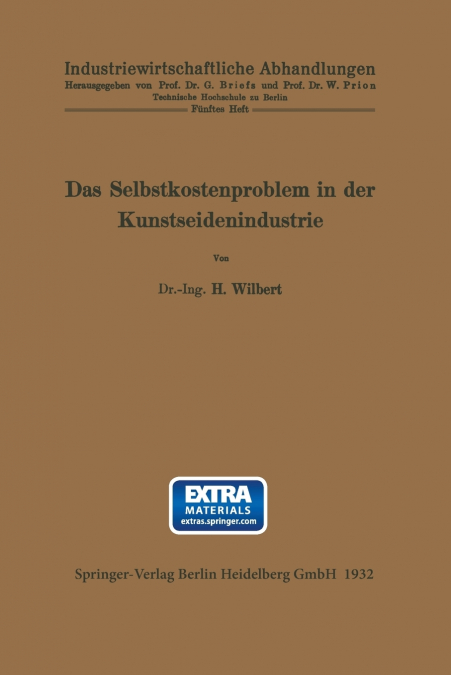 DAS SELBSTKOSTENPROBLEM IN DER KUNSTSEIDENINDUSTRIE