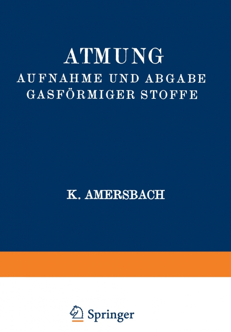 ATMUNG AUFNAHME UND ABGABE GASFORMIGER STOFFE