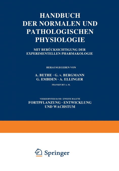 HANDBUCH DER NORMALEN UND PATHOLOGISCHEN PHYSIOLOGIE FORTPFL