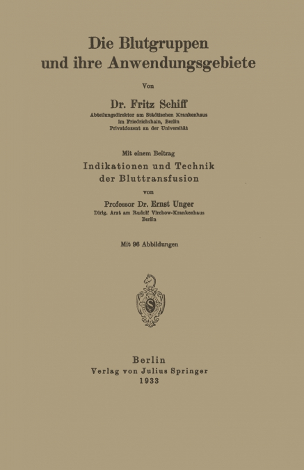 DIE BLUTGRUPPEN UND IHRE ANWENDUNGSGEBIETE