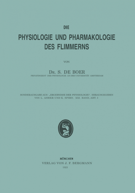 DIE PHYSIOLOGIE UND PHARMAKOLOGIE DES FLIMMERNS