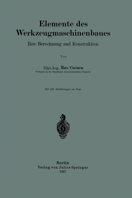 ELEMENTE DES WERKZEUGMASCHINENBAUES