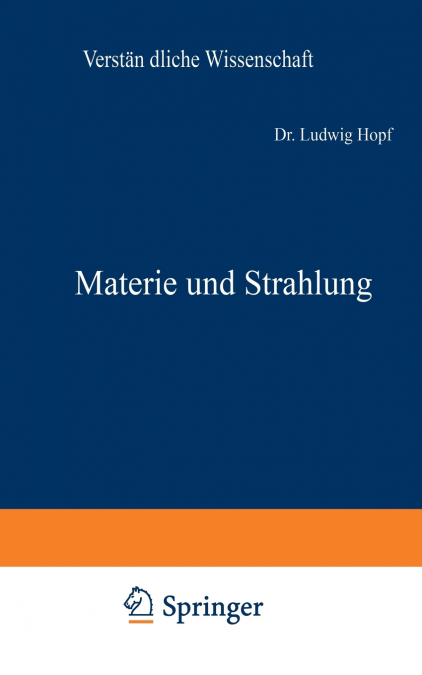 MATERIE UND STRAHLUNG