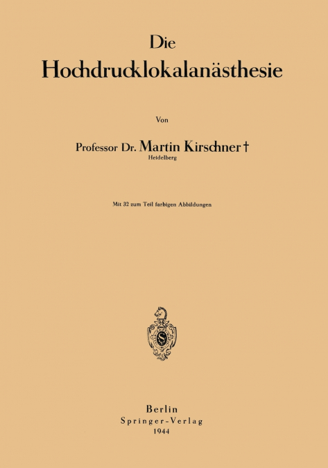 ALLGEMEINE UND SPEZIELLE CHIRURGISCHE OPERATIONSLEHRE