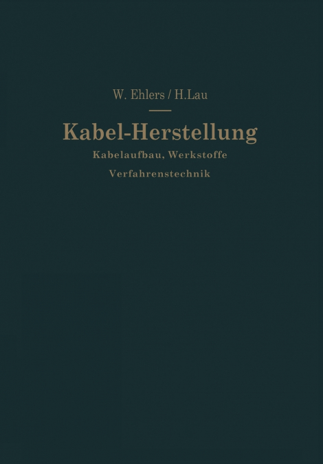 KABEL-HERSTELLUNG
