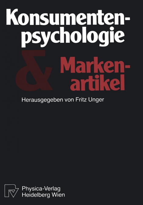 KONSUMENTENPSYCHOLOGIE UND MARKENARTIKEL