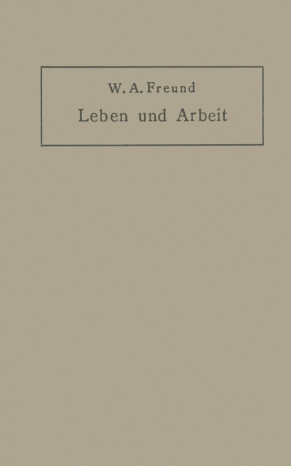 LEBEN UND ARBEIT