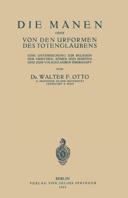 DIE MANEN ODER VON DEN URFORMEN DES TOTENGLAUBENS