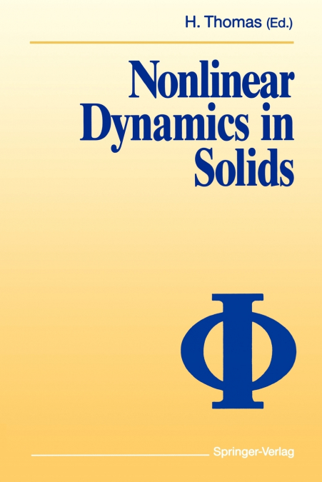NONLINEAR DYNAMICS IN SOLIDS
