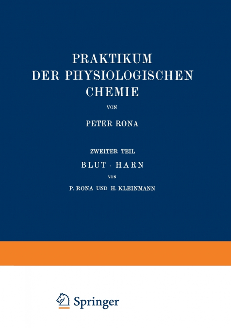 PRAKTIKUM DER PHYSIOLOGISCHEN CHEMIE