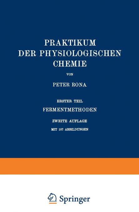 PRAKTIKUM DER PHYSIOLOGISCHEN CHEMIE