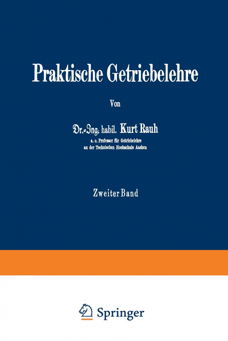 PRAKTISCHE GETRIEBELEHRE