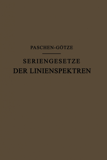 SERIENGESETZE DER LINIENSPEKTREN