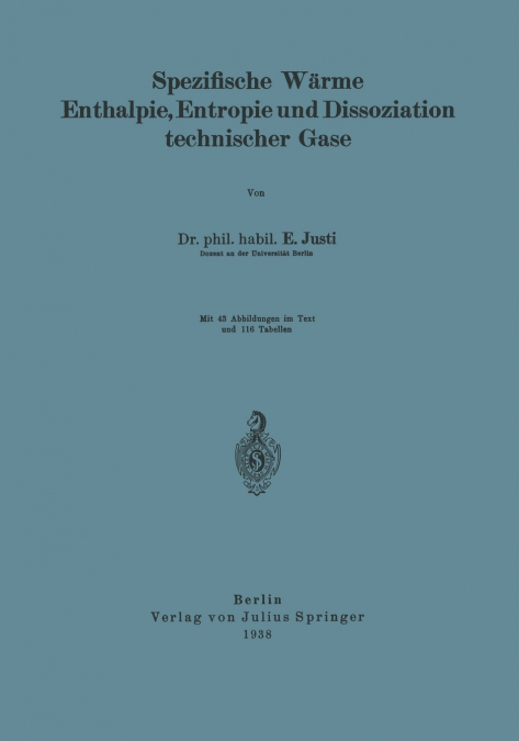 SPEZIFISCHE WARME ENTHALPIE, ENTROPIE UND DISSOZIATION TECHN