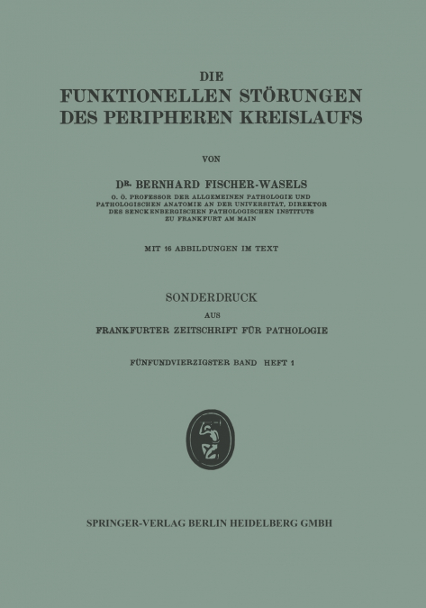 DIE FUNKTIONELLEN STORUNGEN DES PERIPHEREN KREISLAUFS