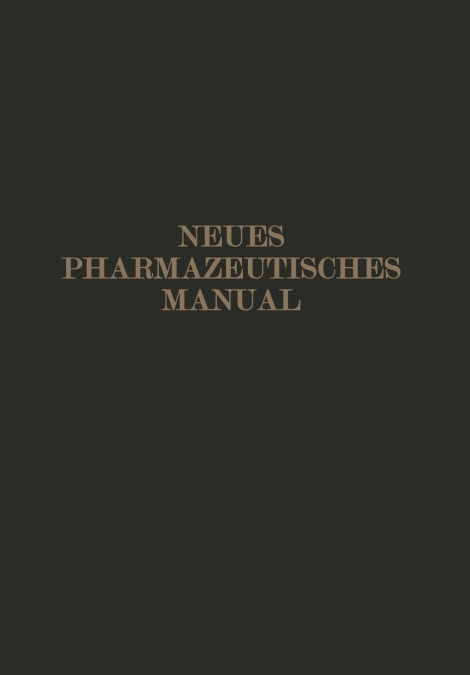 NEUES PHARMAZEUTISCHES MANUAL
