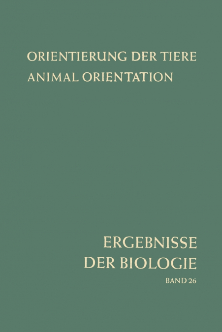 ORIENTIERUNG DER TIERE / ANIMAL ORIENTATION