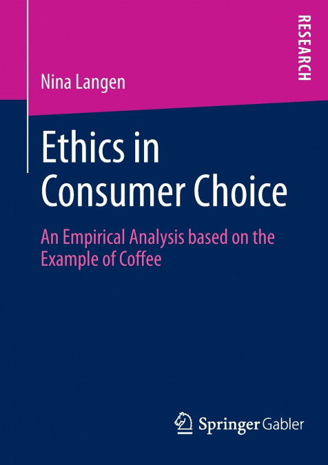 ETHICS IN CONSUMER CHOICE