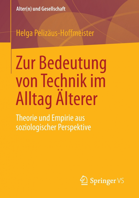 ZUR BEDEUTUNG VON TECHNIK IM ALLTAG ?LTERER