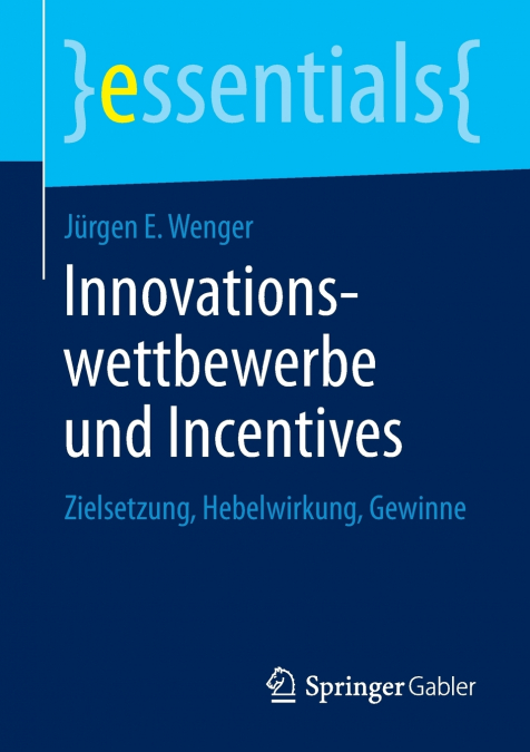 INNOVATIONSWETTBEWERBE UND INCENTIVES