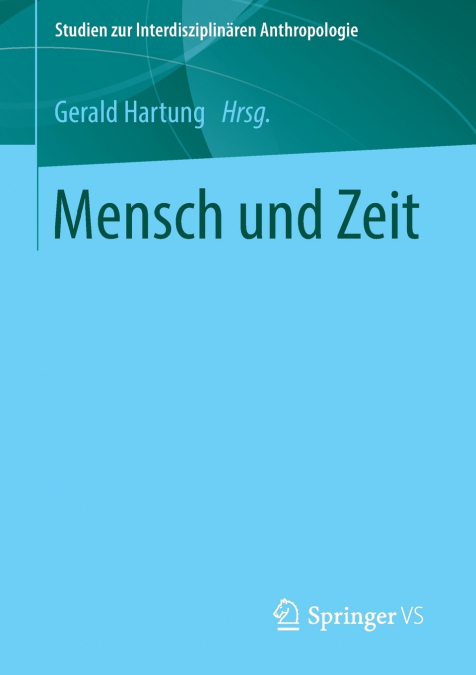 MENSCH UND ZEIT