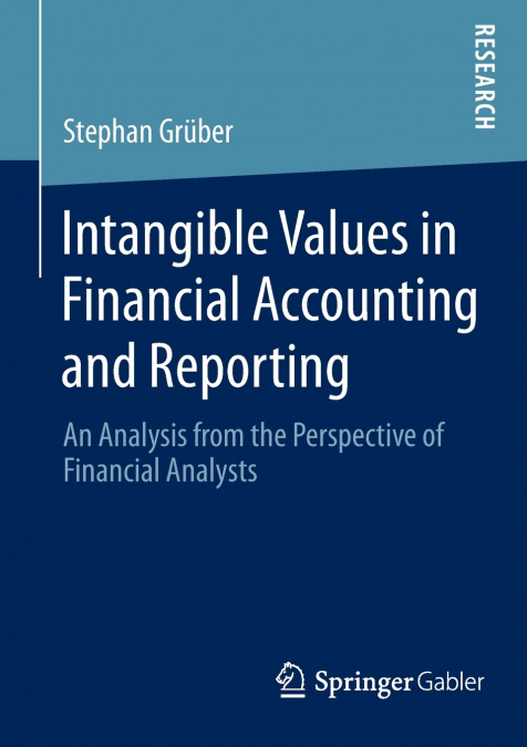 INTANGIBLE VALUES IN FINANCIAL ACCOUNTING AND REPORTING