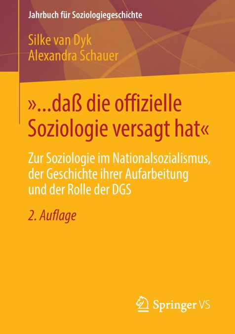 ... DA� DIE OFFIZIELLE SOZIOLOGIE VERSAGT HAT