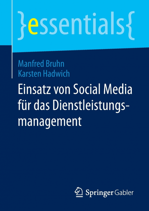EINSATZ VON SOCIAL MEDIA FUR DAS DIENSTLEISTUNGSMANAGEMENT