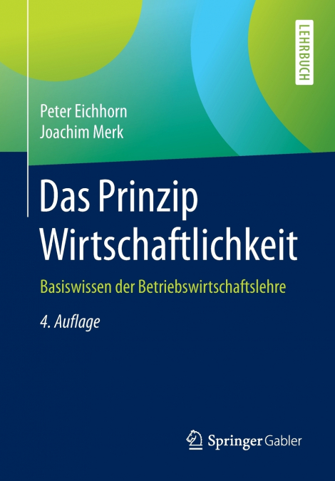 DAS PRINZIP WIRTSCHAFTLICHKEIT