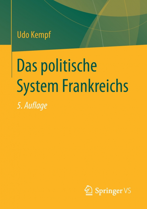 DAS POLITISCHE SYSTEM FRANKREICHS