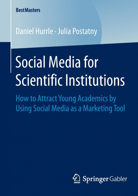 SOCIAL MEDIA FOR SCIENTIFIC INSTITUTIONS