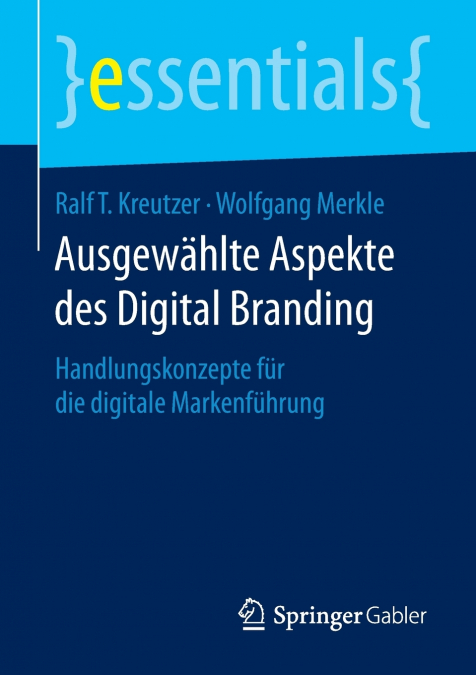 AUSGEWAHLTE ASPEKTE DES DIGITAL BRANDING