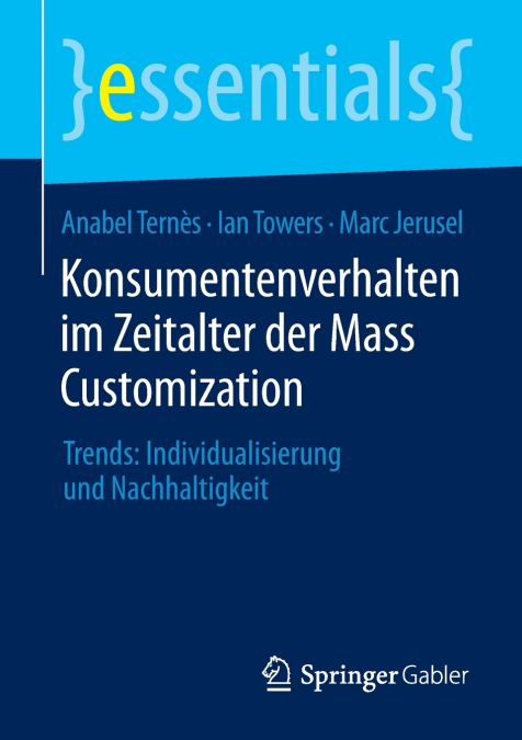 KONSUMENTENVERHALTEN IM ZEITALTER DER MASS CUSTOMIZATION
