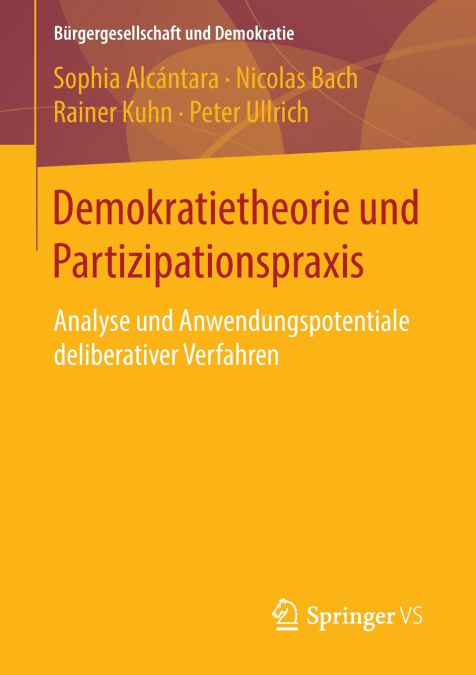 DEMOKRATIETHEORIE UND PARTIZIPATIONSPRAXIS