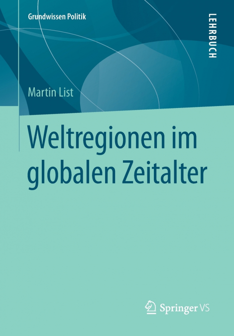 WELTREGIONEN IM GLOBALEN ZEITALTER
